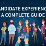 Candidate Experience in Recruiting
